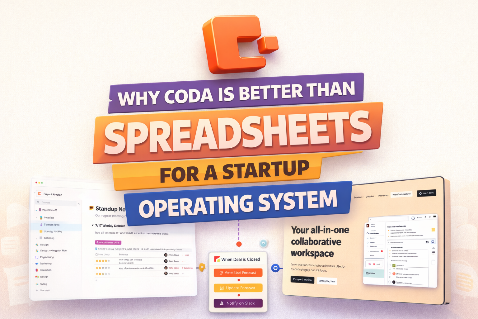 Why Coda Is Better Than Spreadsheets for a Startup Operating System